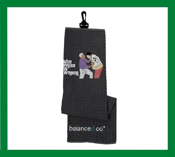 The Price is Wrong Golf Towel